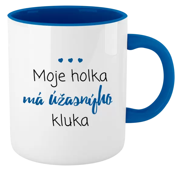 Hrnek Moje holka má úžasnýho kluka