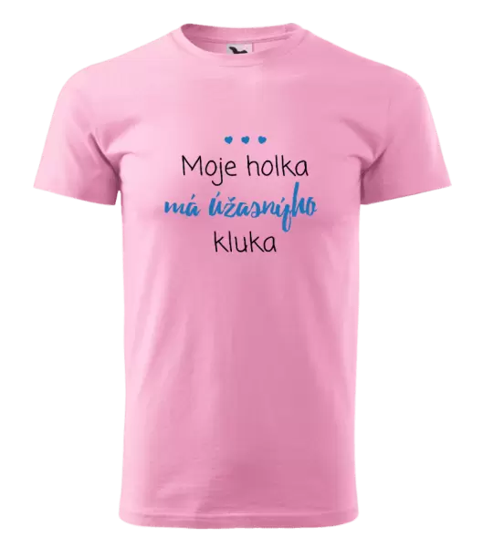 Pánské tričko Moje holka má úžasnýho kluka