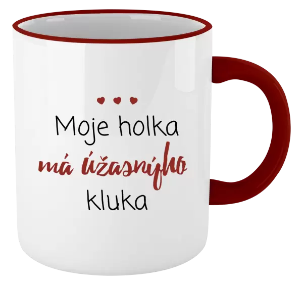 Hrnek Moje holka má úžasnýho kluka