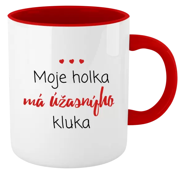 Hrnek Moje holka má úžasnýho kluka