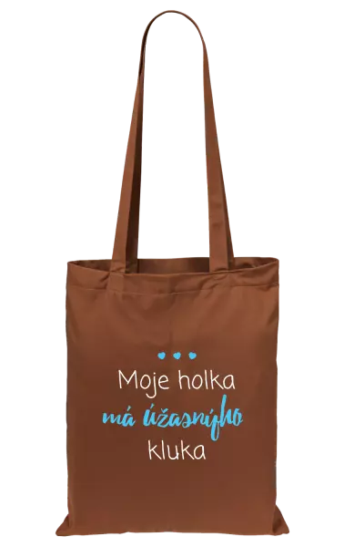 Látková taška Moje holka má úžasnýho kluka