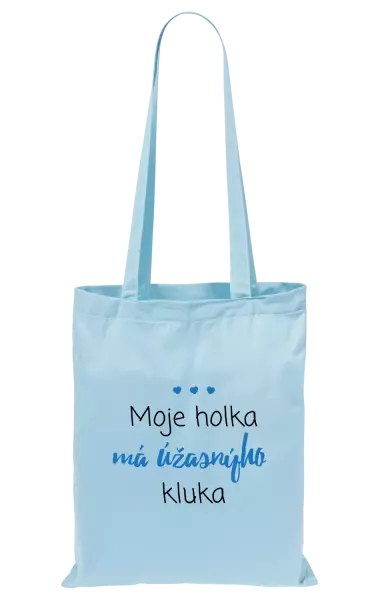 Látková taška Moje holka má úžasnýho kluka