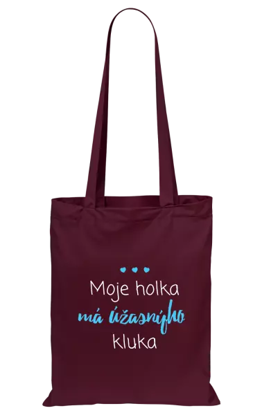Látková taška Moje holka má úžasnýho kluka