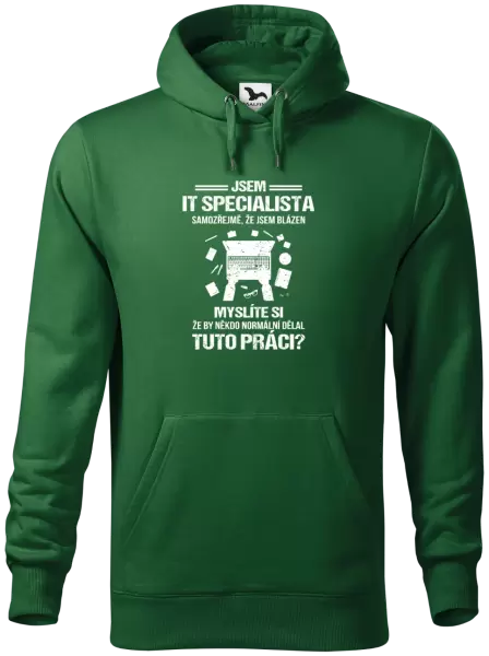 Pánská mikina Samozřejmě, že jsem blázen - IT specialista