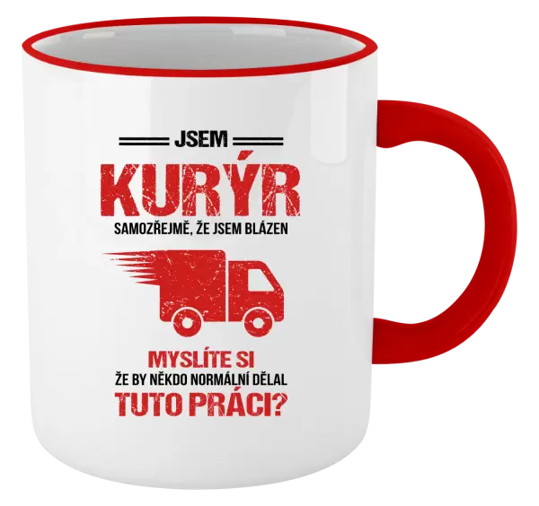 Hrnek Samozřejmě, že jsem blázen - kurýr