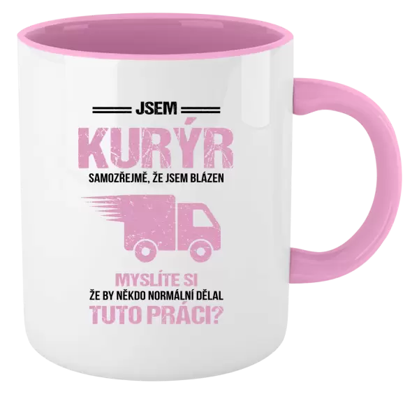 Hrnek Samozřejmě, že jsem blázen - kurýr