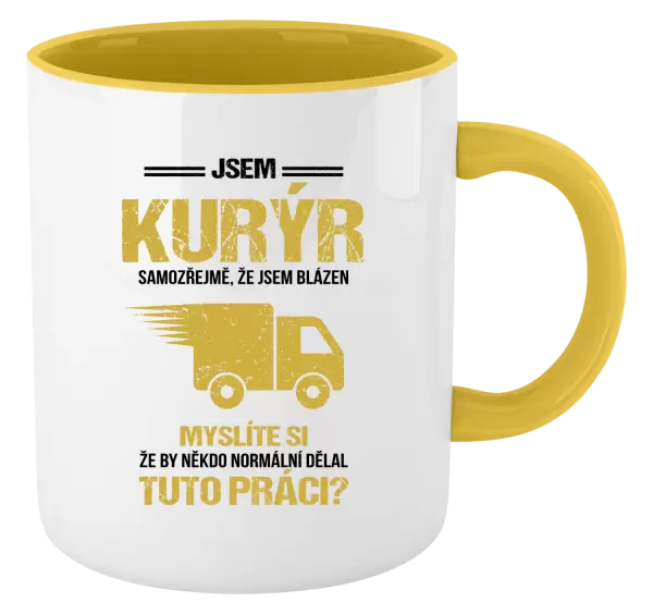 Hrnek Samozřejmě, že jsem blázen - kurýr