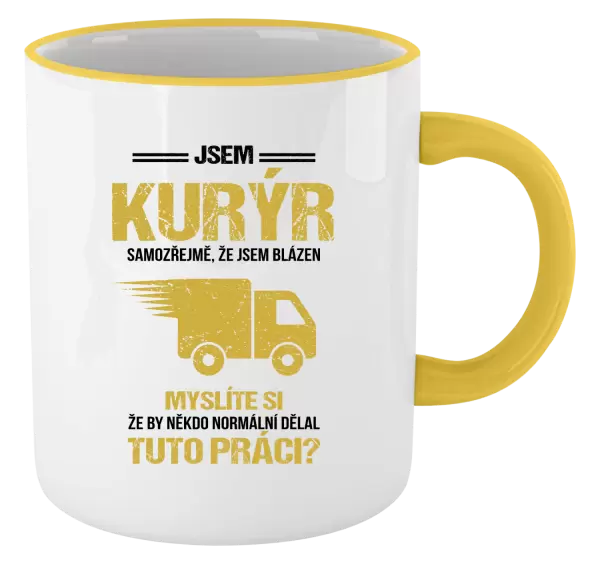 Hrnek Samozřejmě, že jsem blázen - kurýr