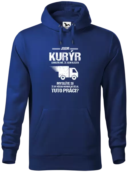 Pánská mikina Samozřejmě, že jsem blázen - kurýr