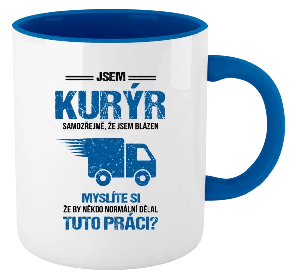 Hrnek Samozřejmě, že jsem blázen - kurýr