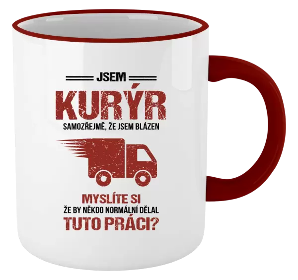Hrnek Samozřejmě, že jsem blázen - kurýr