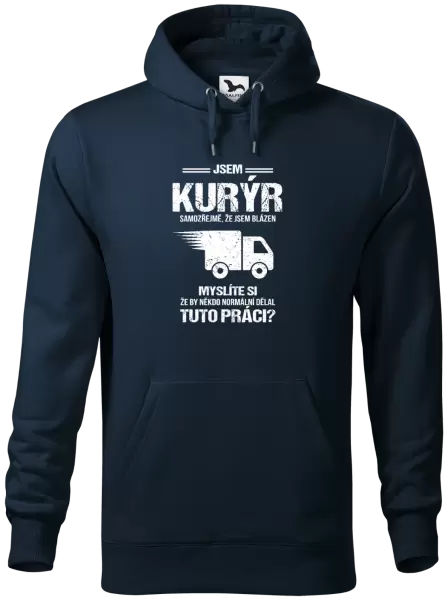 Pánská mikina Samozřejmě, že jsem blázen - kurýr