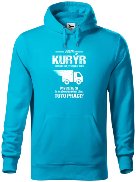 Pánská mikina Samozřejmě, že jsem blázen - kurýr