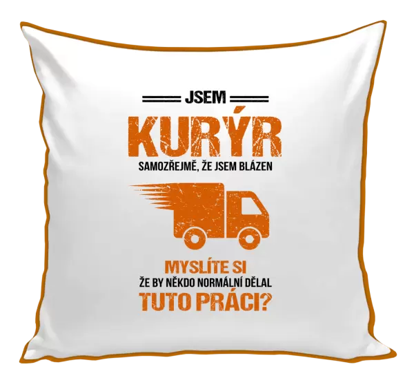 Polštář Samozřejmě, že jsem blázen - kurýr