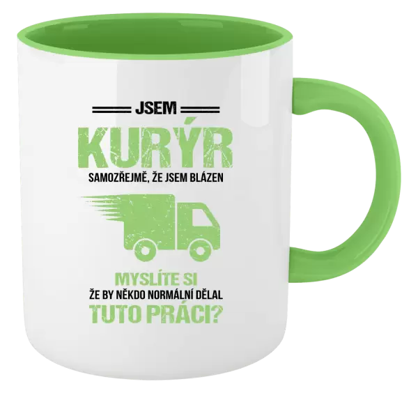 Hrnek Samozřejmě, že jsem blázen - kurýr