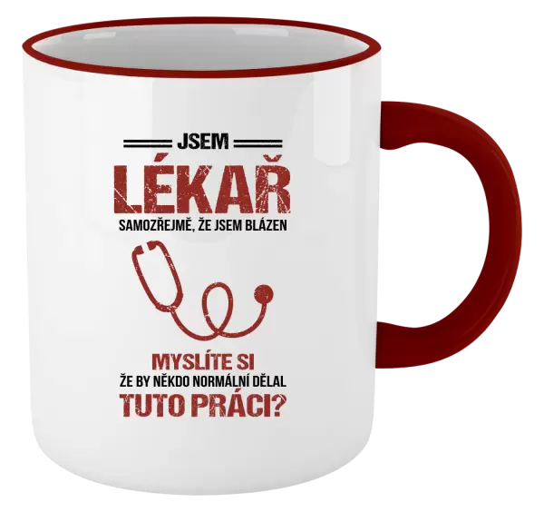 Hrnek Samozřejmě, že jsem blázen - lékař