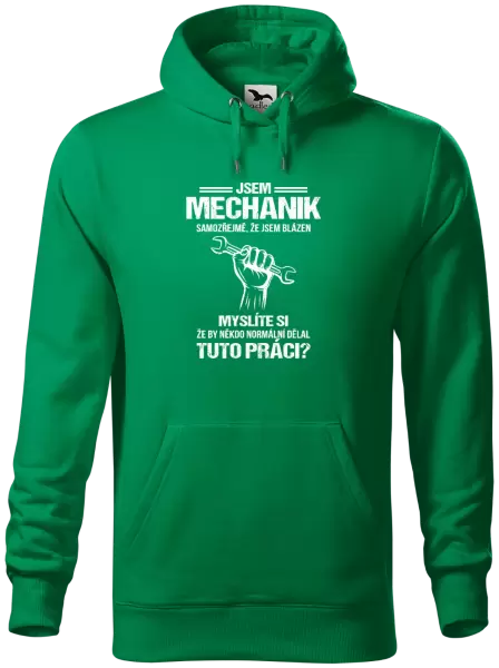 Pánská mikina Samozřejmě, že jsem blázen - mechanik