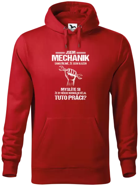 Pánská mikina Samozřejmě, že jsem blázen - mechanik