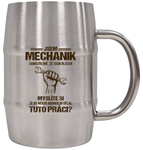Nerezový chladicí půllitr Samozřejmě, že jsem blázen - mechanik
