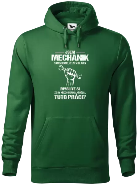 Pánská mikina Samozřejmě, že jsem blázen - mechanik