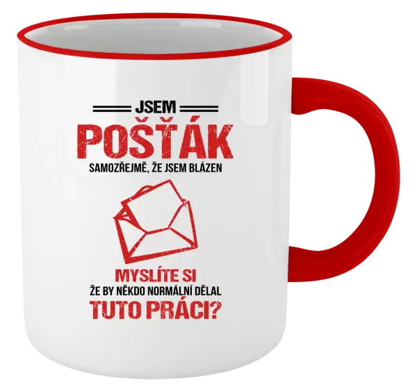 Hrnek Samozřejmě, že jsem blázen - pošťák