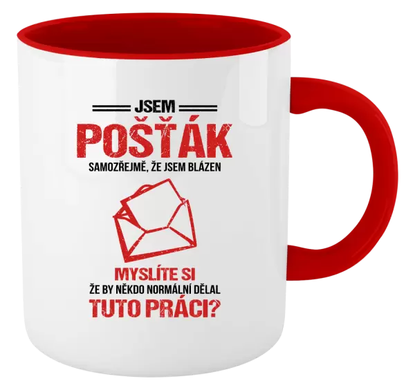 Hrnek Samozřejmě, že jsem blázen - pošťák