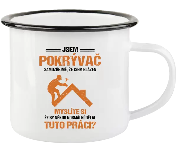 Plecháček Samozřejmě, že jsem blázen - pokrývač
