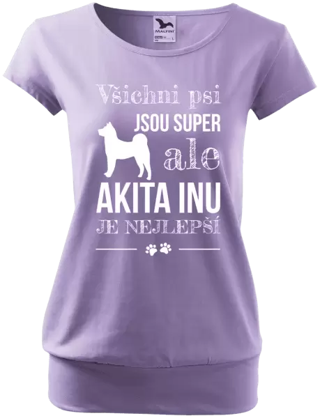 Dámské tričko Akita Inu je nejlepší