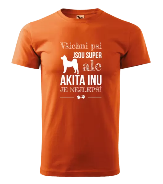 Pánské tričko Akita Inu je nejlepší