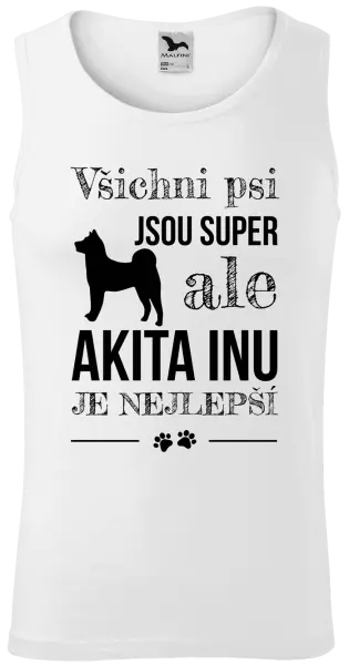 Pánské tílko Akita Inu je nejlepší