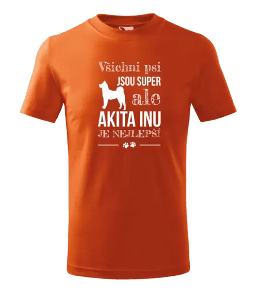 Dětské tričko Akita Inu je nejlepší