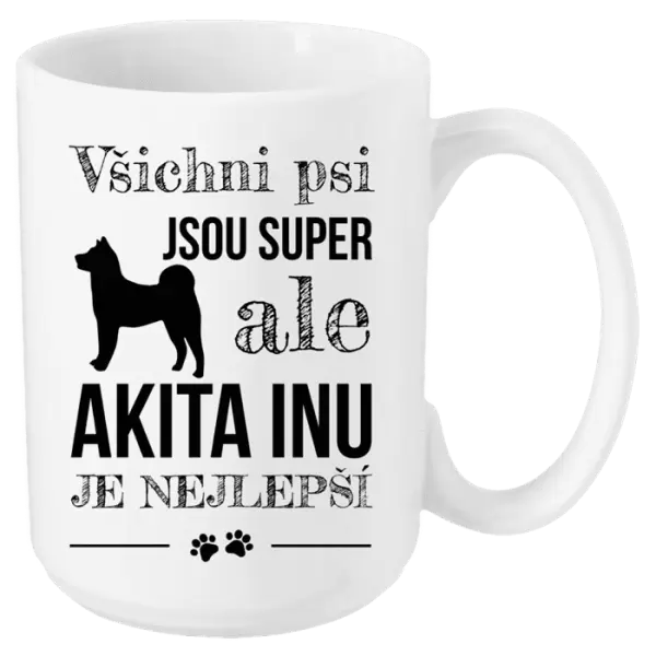 Hrnek Akita Inu je nejlepší