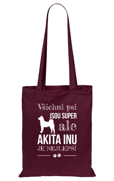 Látková taška Akita Inu je nejlepší