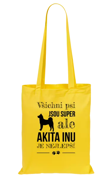 Látková taška Akita Inu je nejlepší
