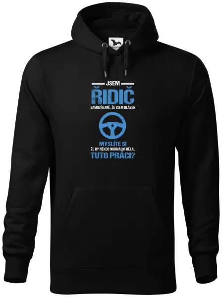 Pánská mikina Samozřejmě, že jsem blázen - řidič