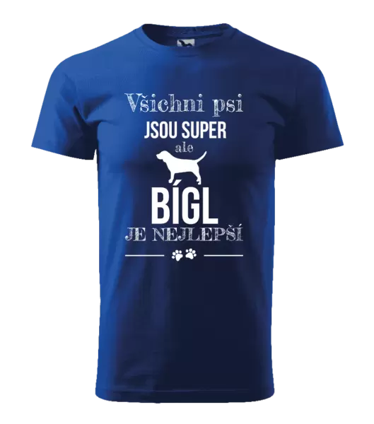 Pánské tričko Bígl je nejlepší