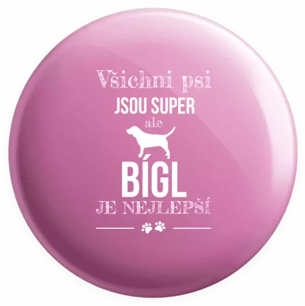 Placka Bígl je nejlepší