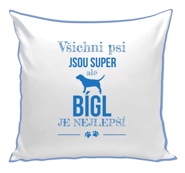 Polštář Bígl je nejlepší