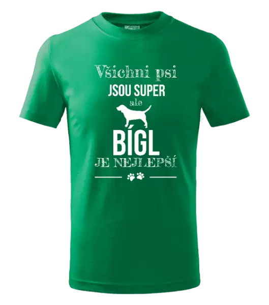 Dětské tričko Bígl je nejlepší