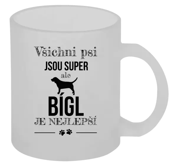 Hrnek Bígl je nejlepší