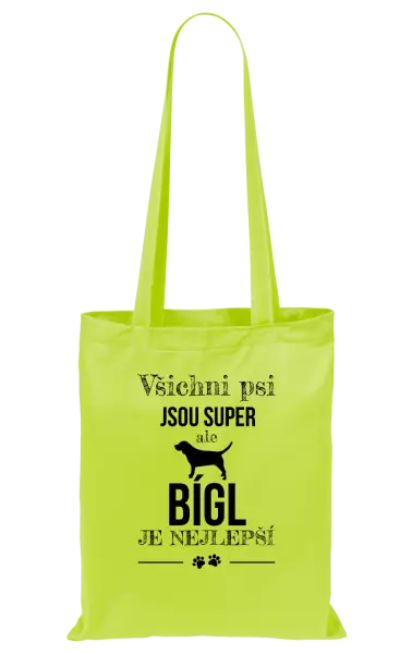 Látková taška Bígl je nejlepší