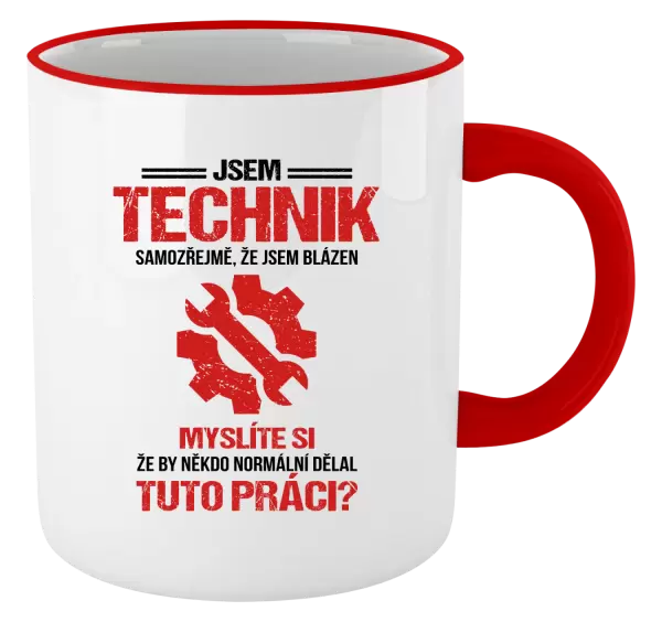Hrnek Samozřejmě, že jsem blázen - technik
