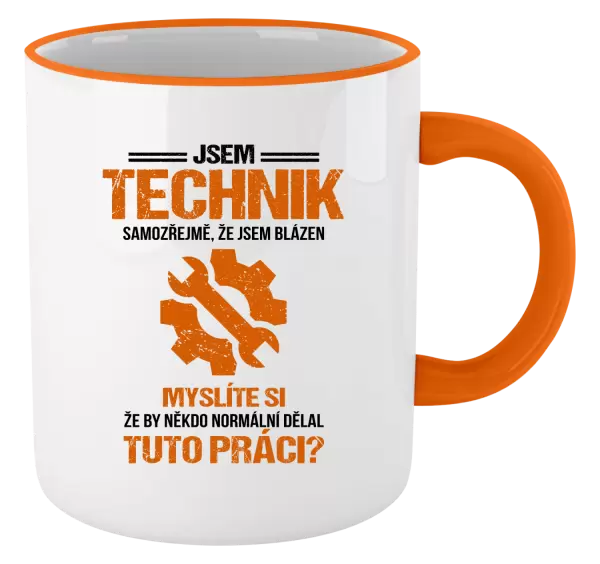 Hrnek Samozřejmě, že jsem blázen - technik