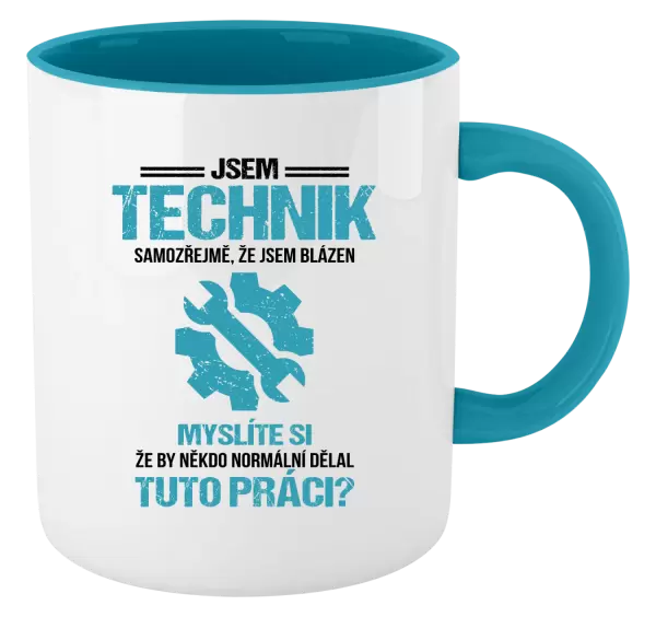 Hrnek Samozřejmě, že jsem blázen - technik