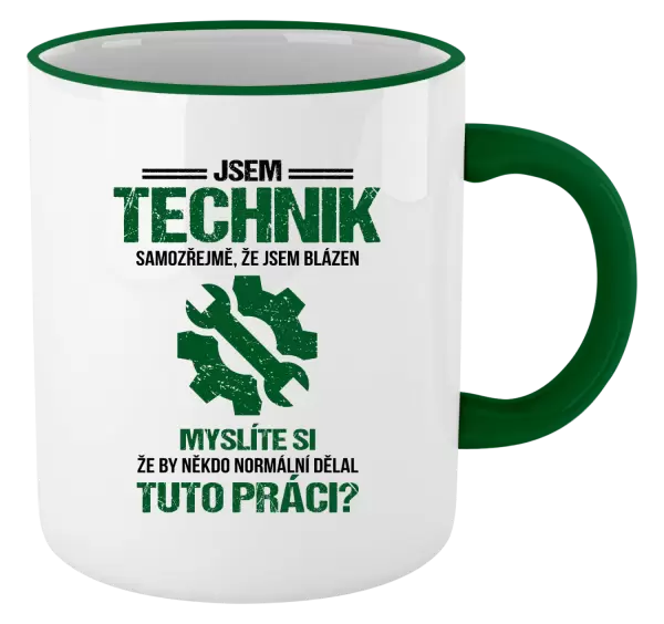Hrnek Samozřejmě, že jsem blázen - technik