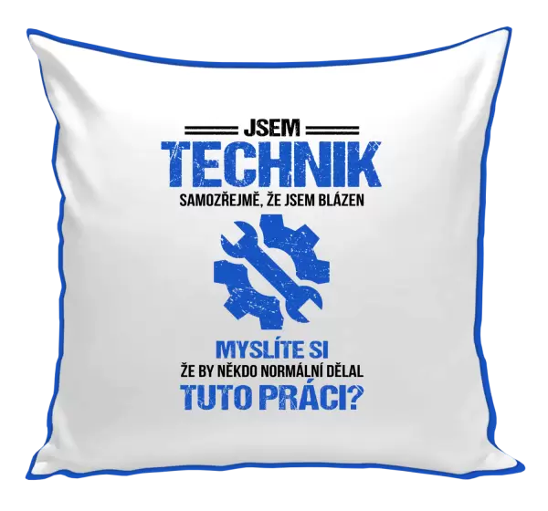 Polštář Samozřejmě, že jsem blázen - technik