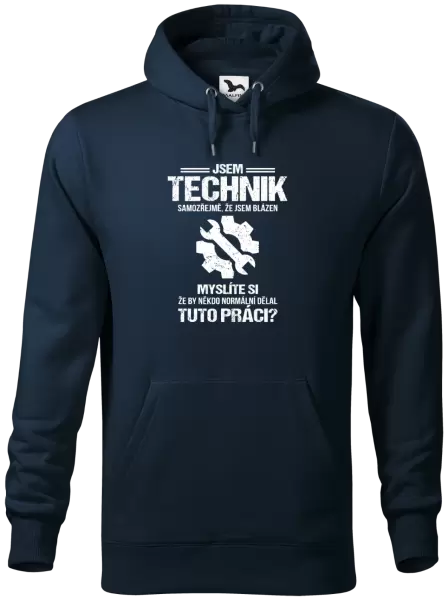 Pánská mikina Samozřejmě, že jsem blázen - technik