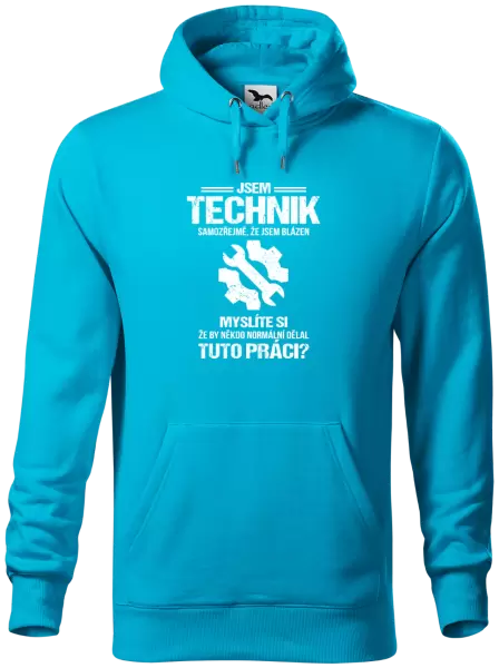 Pánská mikina Samozřejmě, že jsem blázen - technik
