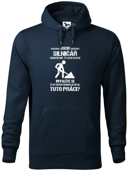 Pánská mikina Samozřejmě, že jsem blázen - silničář