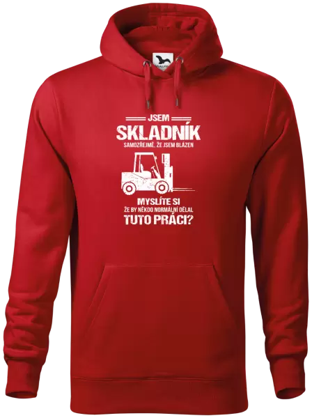 Pánská mikina Samozřejmě, že jsem blázen - skladník